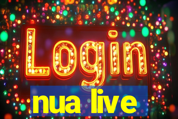 nua live